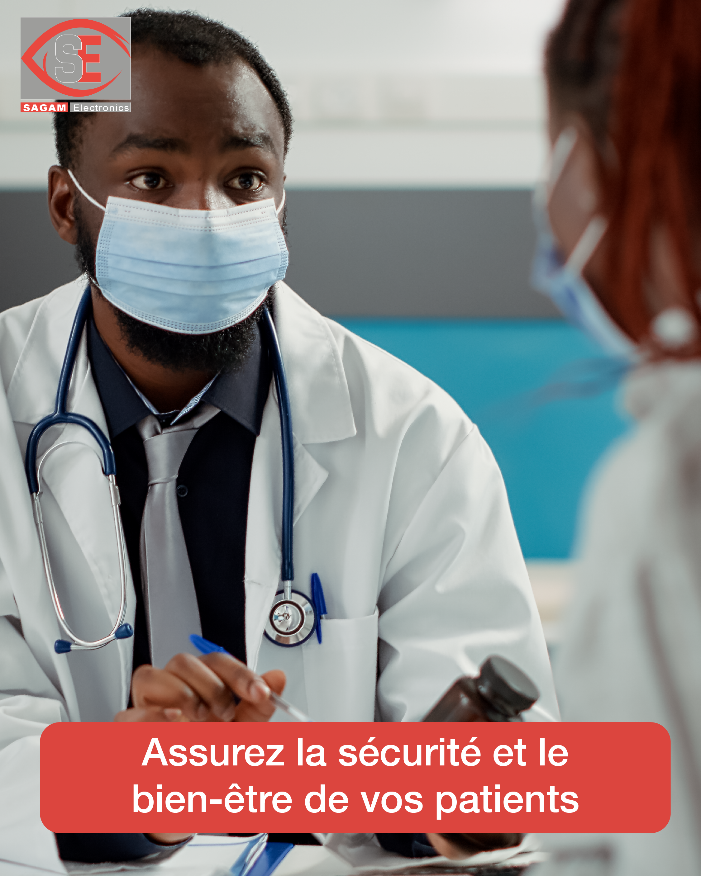 Assurez la sécurité et le bien-être de vos patients